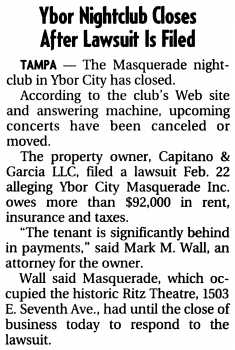 News of the theatre closing as <i>Masquerade</i> nightclub, as printed in the 2nd March 2006 edition of <i>The Tampa Tribune</i> (265KB PDF)