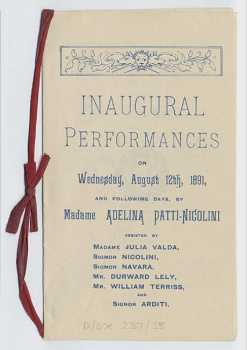 Programme for the inaugural performance at the Patti Theatre, dated 12th August 1891, courtesy <i>People’s Collection Wales</i> (180KB PDF)