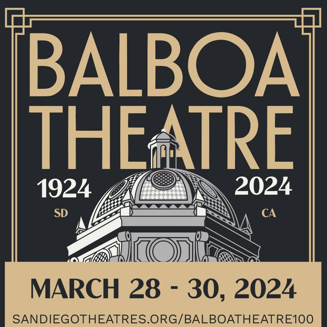 100 Years of the Arts at the Balboa Theatre, March 2024
