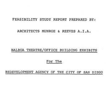 Excepts from the 1974 Feasibility Report on potential options for the Balboa Theatre, as held by the San Diego Public Library (320KB PDF)