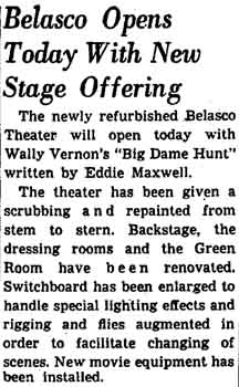 News of the reopening of the refurbished Belasco Theatre, as reported in the 25th December 1948 edition of the <i>Los Angeles Times</i> (200KB PDF)