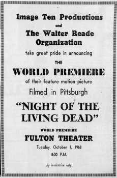 Ad for the world premiere of <i>Night of the Living Dead</i> as printed in the 29th September 1968 edition of <i>The Pittsburgh Press</i> (500KB PDF)