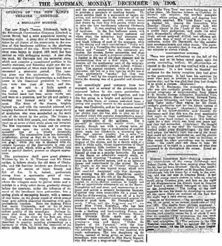 Review of the opening night from “The Scotsman”, 10th December 1906, courtesy Johnston Press and scanned online by the British Newspapers Archive (500KB PDF)