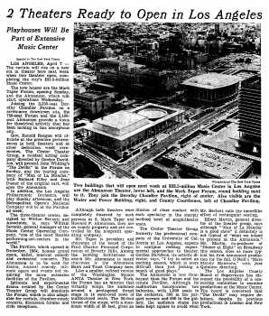 News of the Mark Taper Forum and Ahmanson Theatre being poised to open, as reported in the 8th April 1967 edition of the <i>New York Times</i> (280KB PDF)