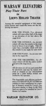 Warsaw Elevators newspaper ad describing elevators supplied to the theatre: Orchestra Pit, Organ, Piano, and Stage elevators; as printed in the 23rd October 1927 edition of <i>The Kansas City Star</i> (65KB PDF)