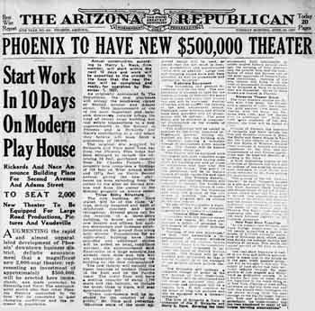 Announcement of the theatre’s building from the 26th April 1927 edition of <i>The Arizona Republican</i>, digitized by newspapers.com (1.5MB PDF)
