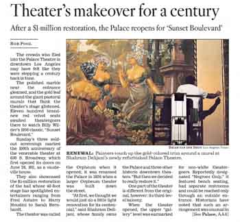 Coverage of the theatre’s 100th birthday following a $1 million restoration project, as printed in the 27th June 2011 edition of the <i>Los Angeles Times</i> (1.7MB PDF)