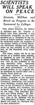 Notice of a presentation to discuss scientific theories to achieve peace, with speakers Prof. Albert Einstein, Dr. Robert Millikan, and Dr. Charles Beard, as reported in the 18th February 1932 edition of <i>The Los Angeles Times</i> (370KB PDF)