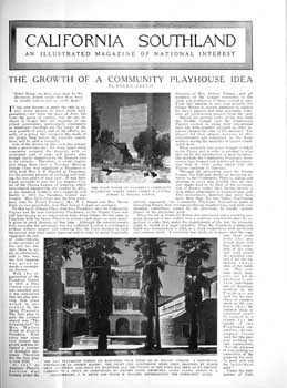 “California Southland” (May 1925) focusing on the establishment of the playhouse and the building of the theatre; held by the California State Library and scanned online by the Internet Archive (4 pages; 2.6MB PDF)