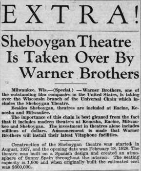 News of management of the theatre being taken over by Warner Bros, as printed in the 16th April 1930 edition of <i>The Sheboygan Press</i> (450KB PDF)