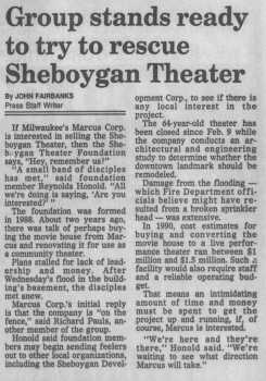 News of the <i>Sheboygan Theater Foundation’s</i> interest in the theatre building, as printed in the 23rd February 1992 edition of <i>The Sheboygan Press</i> (420KB PDF)