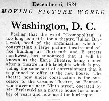 Short news item appearing the 6th December 1924 issue of “Moving Picture World” intimating the name change to the Earle Theatre.  Held by the Museum of Modern Art and scanned online by the Internet Archive (150KB PDF)